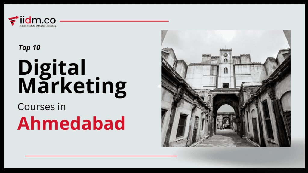 top 10 digital marketing courses in ahmedabad