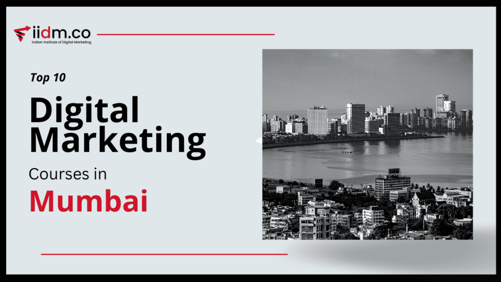 Top 10 digital marketing courses in mumbai
