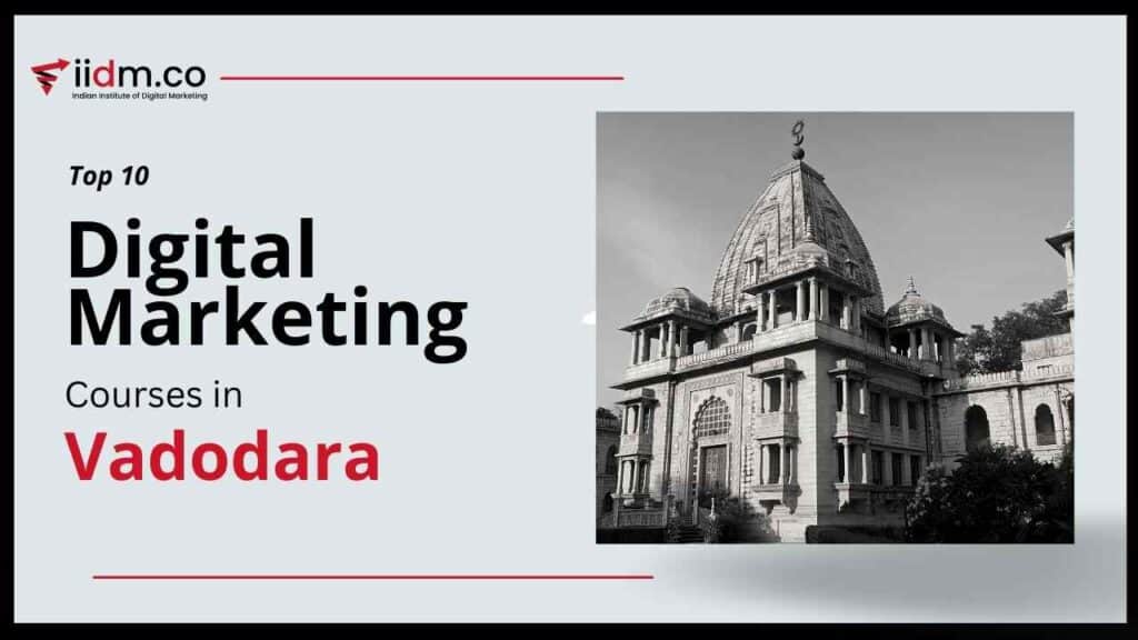 best digital marketing courses in Vadodara