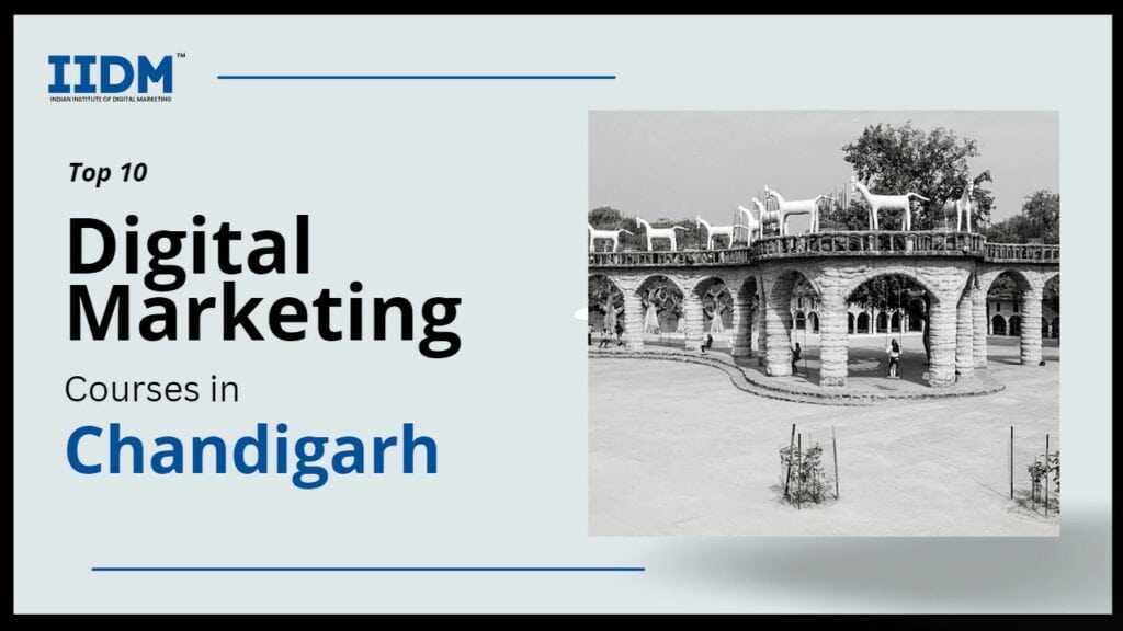chandigarh - IIDM - Indian Institute of Digital Marketing