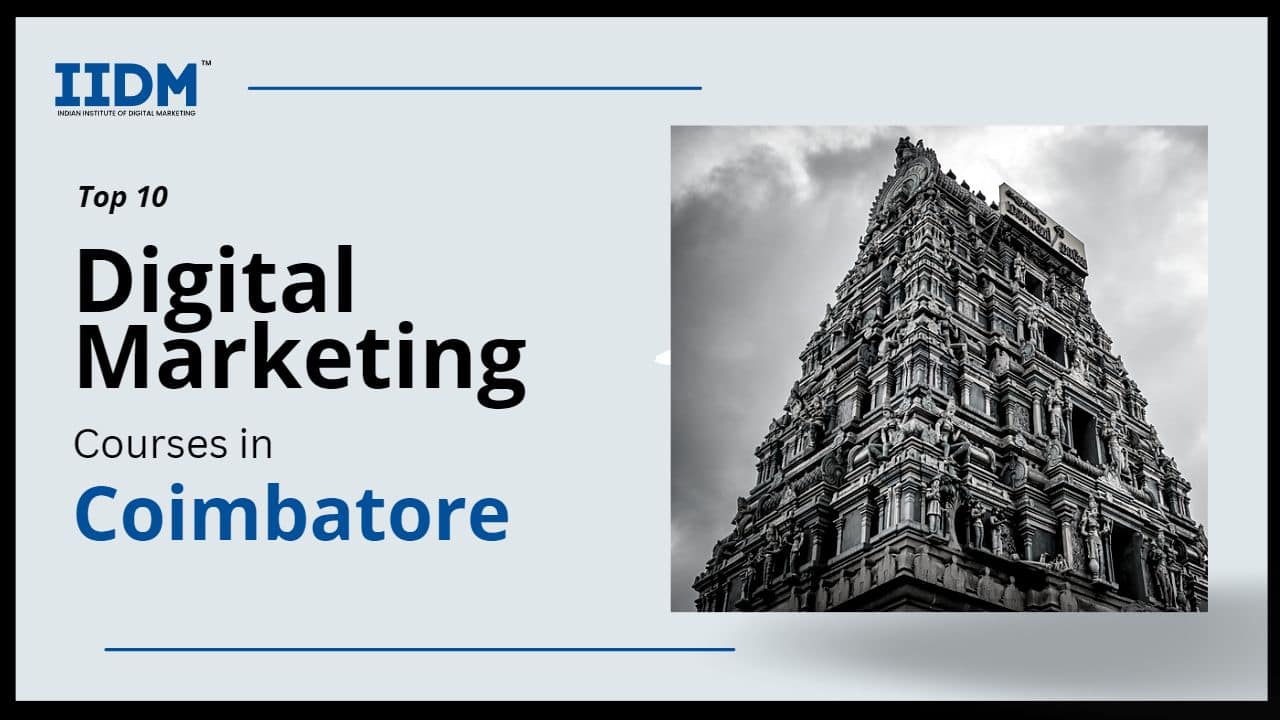 coimbatore - IIDM - Indian Institute of Digital Marketing