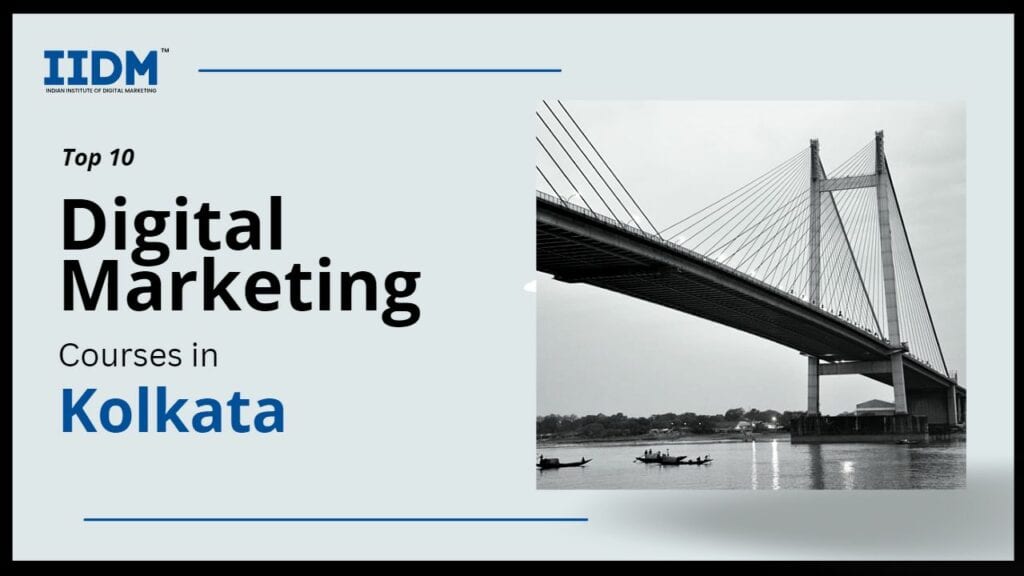 kolkata - IIDM - Indian Institute of Digital Marketing